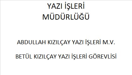 Yazı İşleri Müdürlüğü